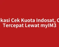 Aplikasi Cek Kuota Indosat, Cara Tercepat Lewat myIM3