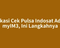 Aplikasi Cek Pulsa Indosat Ada di myIM3, Ini Langkahnya